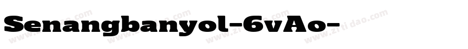 Senangbanyol-6vAo字体转换