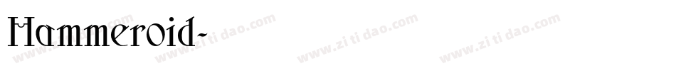 Hammeroid字体转换