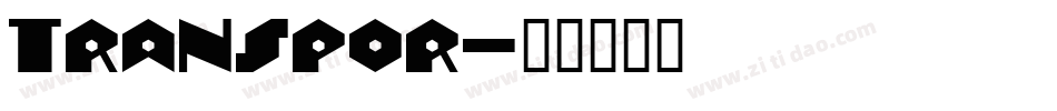 TRANSPOR字体转换