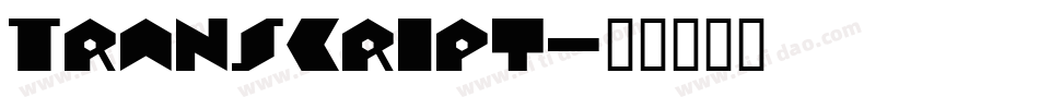 Transcript字体转换