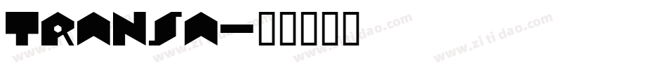transa字体转换