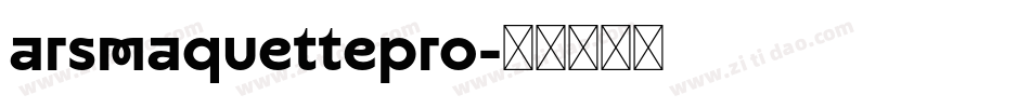 ARSMaquettePro字体转换