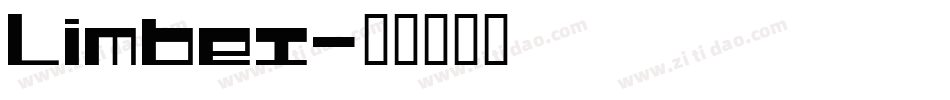 Limbex字体转换