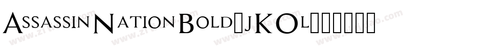 AssassinNationBold-jKOl字体转换