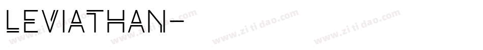 Leviathan字体转换