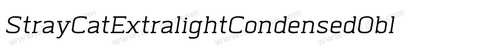 StrayCatExtralightCondensedOblique-RlGM字体转换