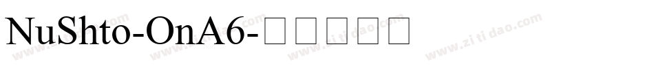 NuShto-OnA6字体转换