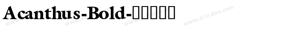 Acanthus-Bold字体转换