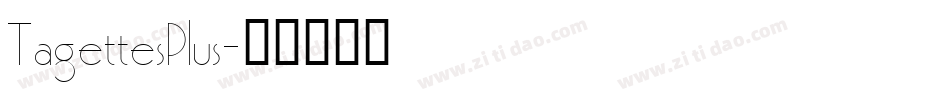 TagettesPlus字体转换