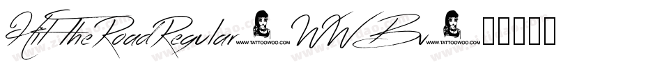 HitTheRoadRegular-WWBv字体转换