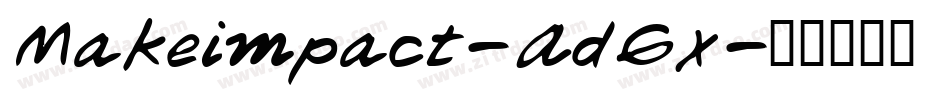 Makeimpact-AdGx字体转换
