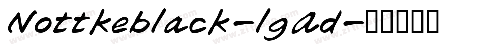 Nottkeblack-lgAd字体转换