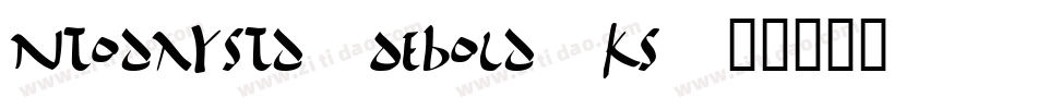 NtodayStd-DeBold-KS字体转换