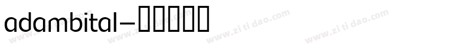 adambital字体转换