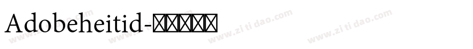 Adobeheitid字体转换