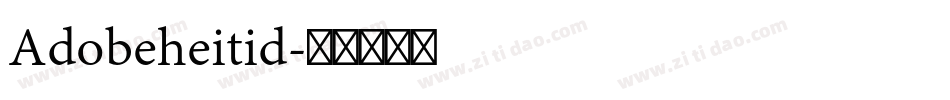 Adobeheitid字体转换