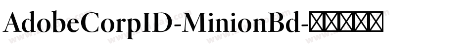 AdobeCorpID-MinionBd字体转换
