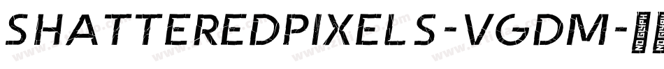 ShatteredPixels-vgdM字体转换