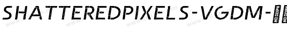 ShatteredPixels-vgdM字体转换