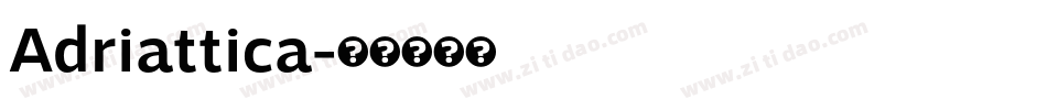 Adriattica字体转换