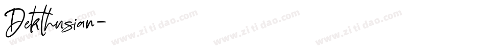 Dekthusian字体转换