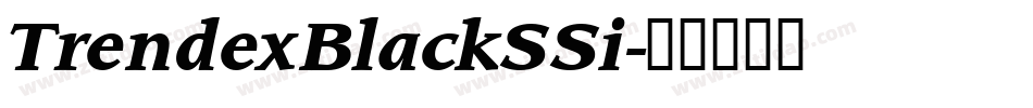 TrendexBlackSSi字体转换