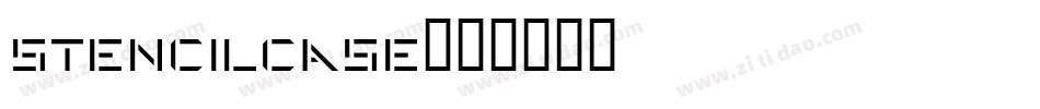 Stencilcase字体转换