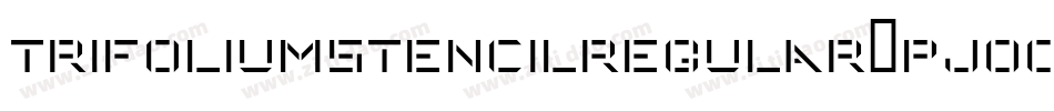 TrifoliumStencilRegular-pjoO字体转换