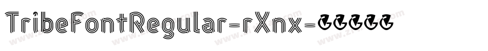 TribeFontRegular-rXnx字体转换