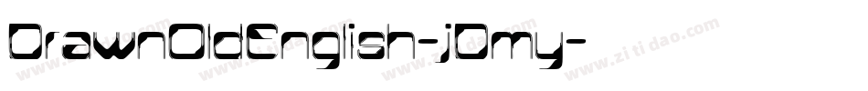 DrawnOldEnglish-jDmy字体转换