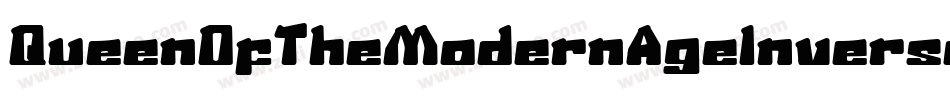 QueenOfTheModernAgeInverse-2O7el字体转换
