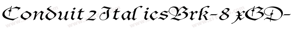 Conduit2ItalicsBrk-8xGD字体转换