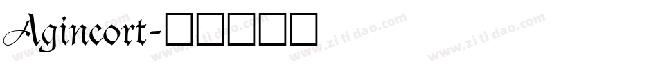 Agincort字体转换