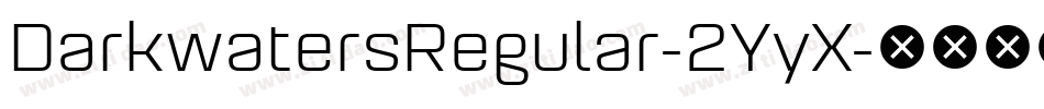 DarkwatersRegular-2YyX字体转换