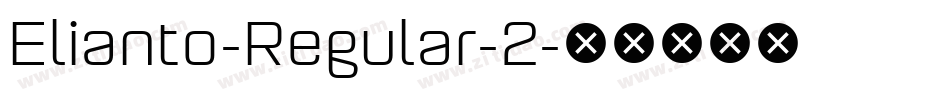 Elianto-Regular-2字体转换