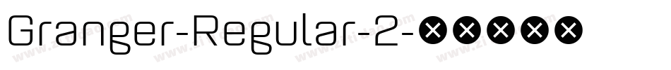 Granger-Regular-2字体转换
