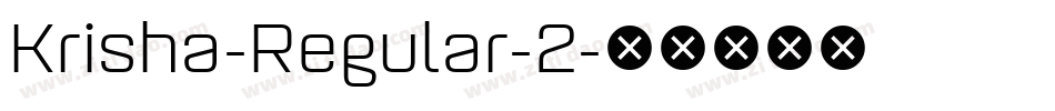 Krisha-Regular-2字体转换