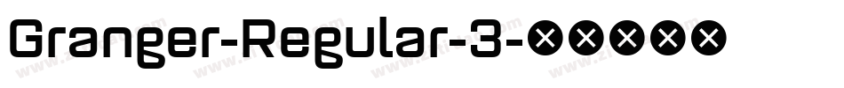 Granger-Regular-3字体转换