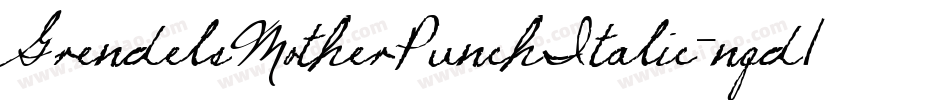 GrendelsMotherPunchItalic-nqd1字体转换