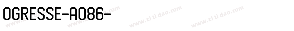 Ogresse-AO86字体转换