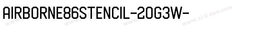 Airborne86Stencil-2Og3W字体转换