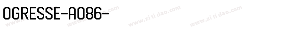 Ogresse-AO86字体转换