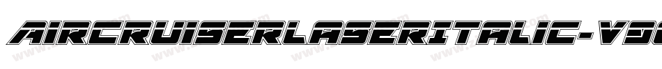 AircruiserLaserItalic-v9qE字体转换
