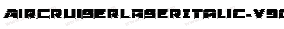 AircruiserLaserItalic-v9qE字体转换
