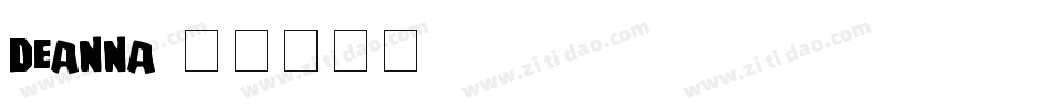 Deanna字体转换