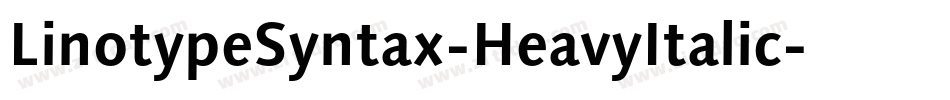 LinotypeSyntax-HeavyItalic字体转换