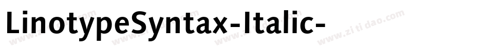 LinotypeSyntax-Italic字体转换