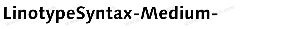 LinotypeSyntax-Medium字体转换