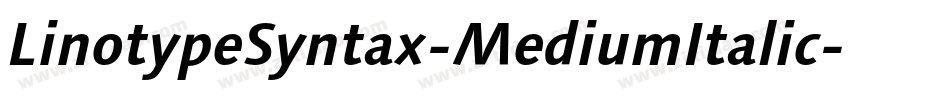 LinotypeSyntax-MediumItalic字体转换