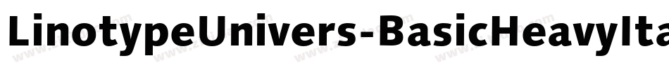 LinotypeUnivers-BasicHeavyItalic字体转换